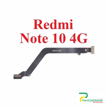 Mạch Dây Sub LCD Xiaomi Redmi Note 10 4G Cáp Nối Màn Hình, Cáp Nối Bo Mainboard Mạch Chủ